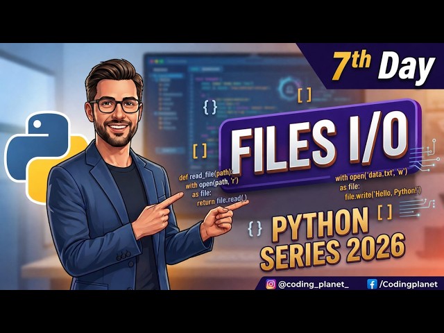 Learn Python Easily 💻 | Day 7 Coding School | FILES  I/O | Input & Output