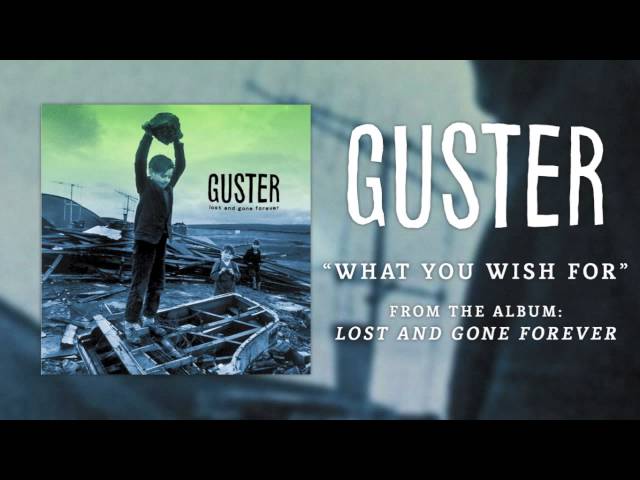 Guster - "What You Wish For" [Best Quality]