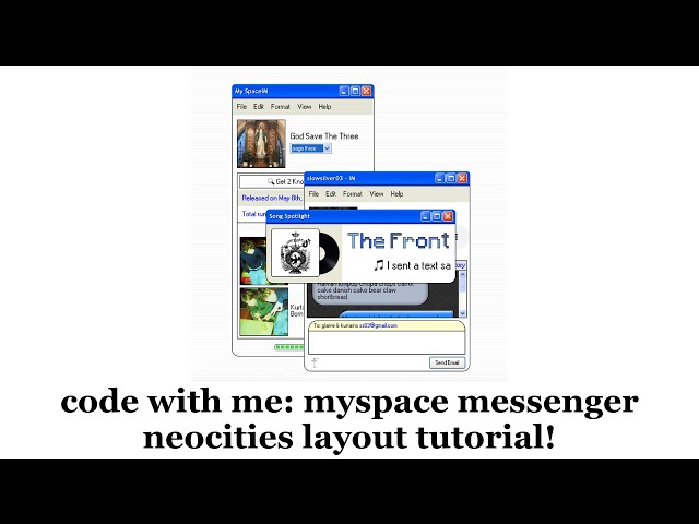 code with me: myspace messenger neocities layout tutorial!