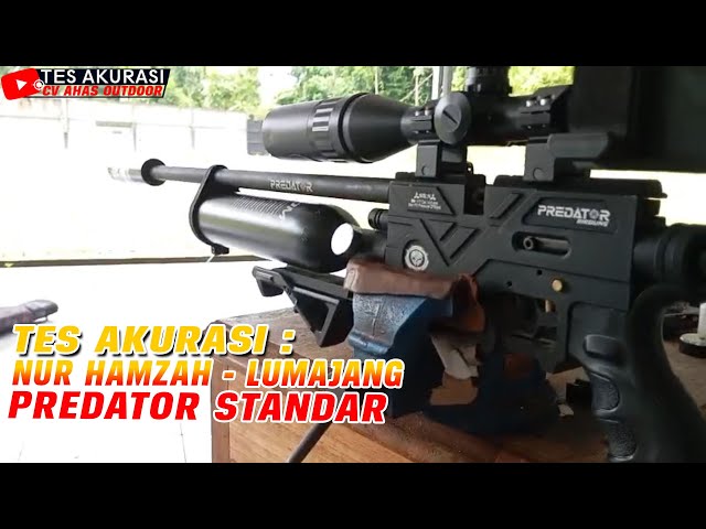 ACCURACY TEST OF THE STANDARD PREDATOR AIR RIFLE ORDERED BY BOSS NUR HAMZAH, LUMAJANG