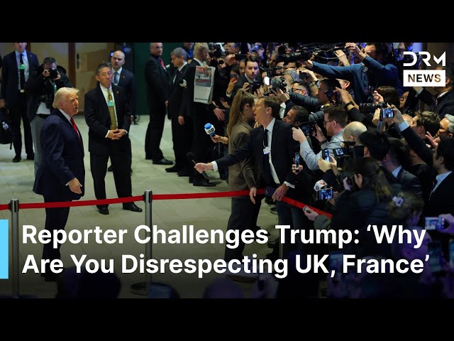 Reporter Confronts Trump Publicly in Davos: 'Why Are You Disrespecting UK & France | AC1G