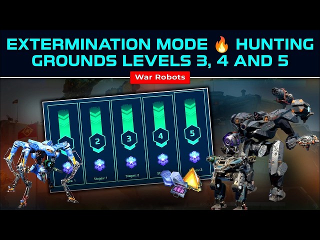 13 June 2026 | EASY METHOD to Clear Extermination Mode Levels 3, 4 & 5 | War Robots Hunting Grounds