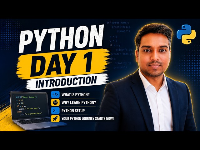 Python Day 1 – Introduction | Learn Python from Scratch