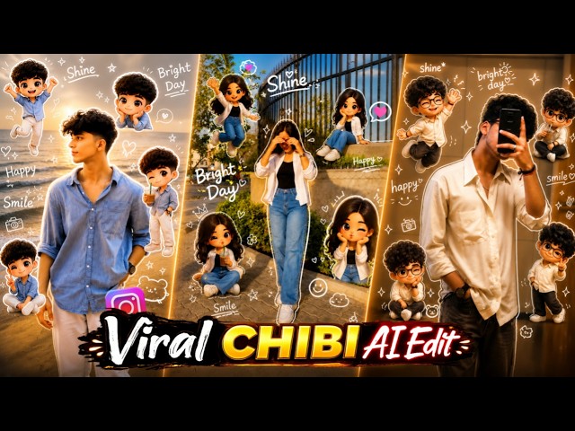 Instagram Viral CHIBI AI Photo Edit | Trending Instagram Ai image Editing 2026