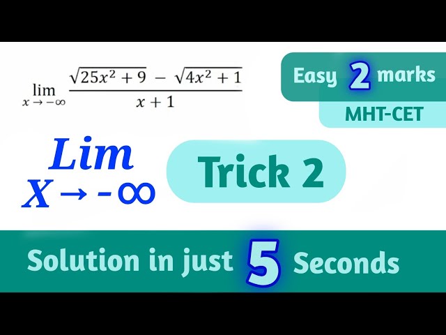 Limits tends to Minus Infinity | Trick 2 | MHTCET Class 12 | Solution in 5 seconds