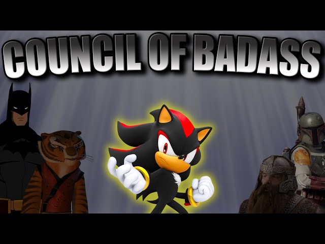 BOBA FETT AND THE COUNCIL OF BADASSES: SHADOW THE HEDGEHOG