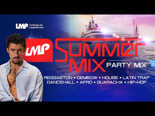 LMP Summer Party Mix 2025 | Best of Reggaeton, Dembow, Guaracha, Reggae, Afro, House, Latin Trap