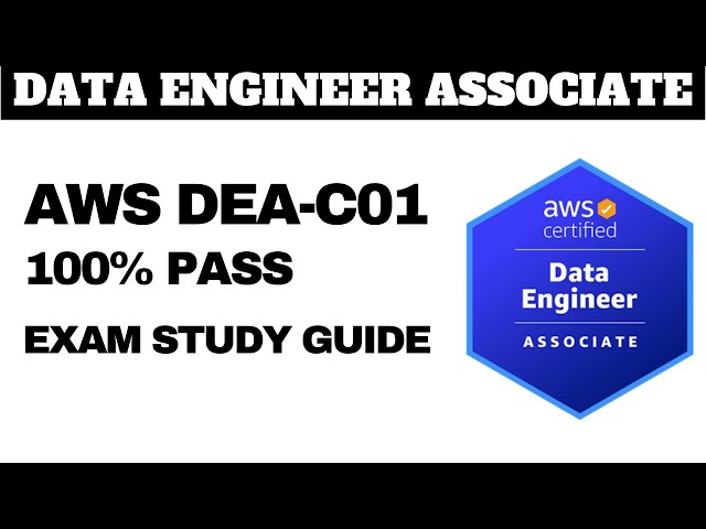 100% PASS AWS Certified Data Engineer Associate Exam Study Guide + CHEAT SHEET (Downloadable)