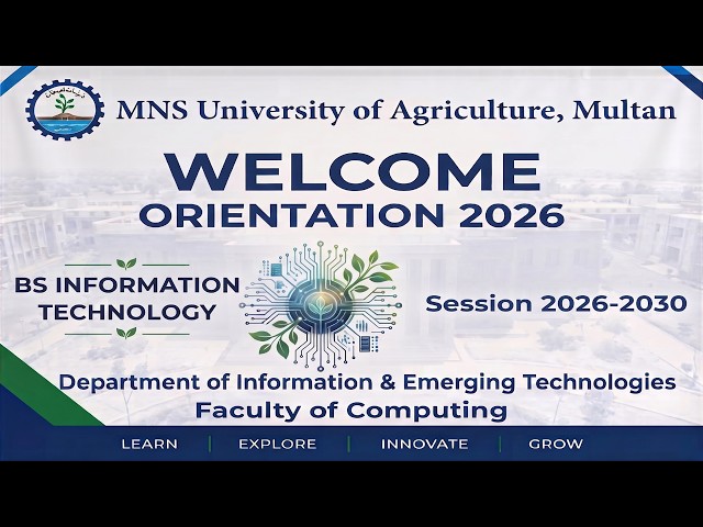 Welcome Orientation 2026 – BS Information Technology/Faculty of Computing/MNSUAM