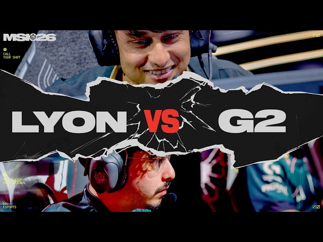 LYON vs G2 | MSI 2026 | Lower Round 3
