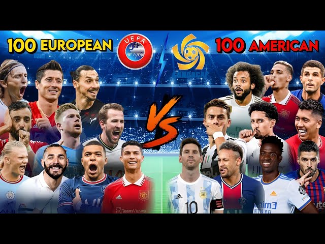 100 European Players 🆚️ 100 American Players💥UEFA Players VS CONCACAF Players💥 ULTRA BOSS FINAL🔥🐐