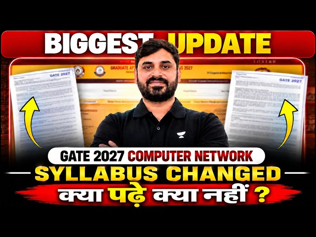 Gate 2027 Computer Network Syllabus Changed | Kya padhe kya chhode?