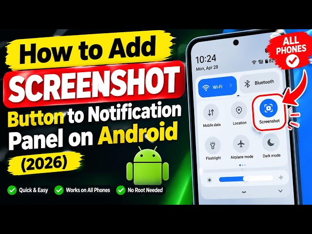 How to Add Screenshot Button to Notification Panel on Android (2026) 📱 | Screenshot Shortcut