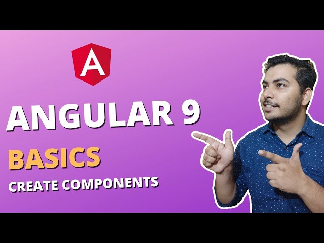 Angular 9 Basics - Create Component