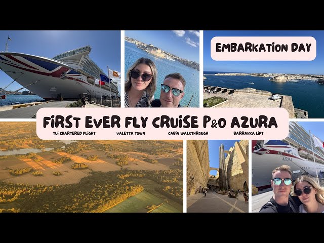 Our FIRST EVER Fly Cruise! 🚢✈️ | Embarkation Day | Onboard P&O Azura + Exploring Valletta