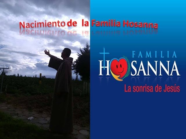 Nacimiento de Familia Hosanna, la sonrisa de Jesús.