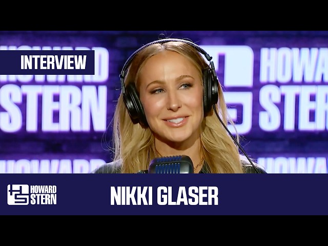 Nikki Glaser | Howard Stern Interview