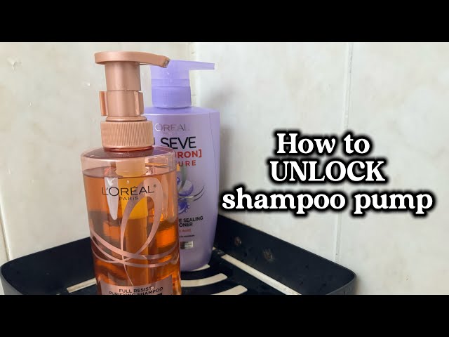 How to UNLOCK shampoo pump | L’Oreal Full Resist Anti Hair Fall Shampoo