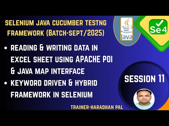S#11: Reading & Writing Data from Excel Sheet, Keyword Driven & Hybrid Framework - SEP2025 Batch