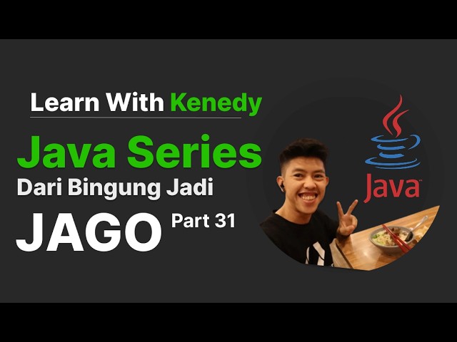 Belajar Java - 31 - StringBuilder Vs StringBuffer