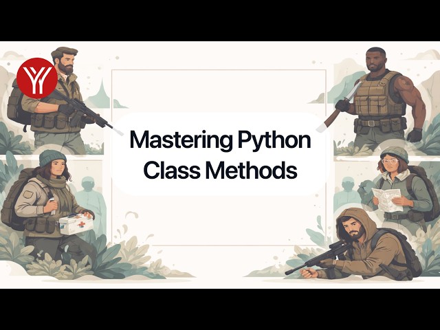Mastering Python Class Methods