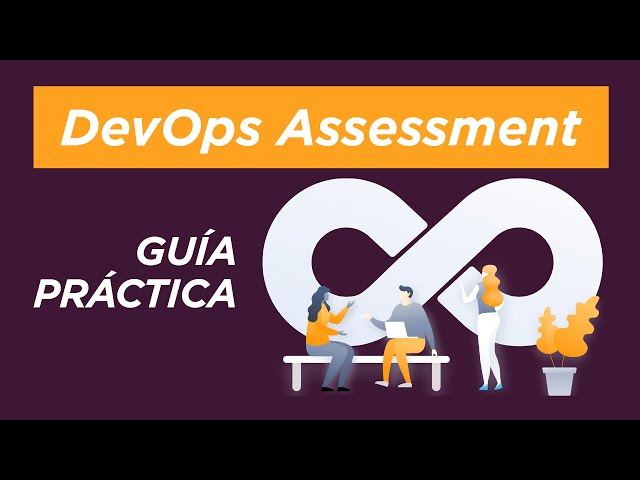 ¿Cómo ejecutar un DevOps Assessment?