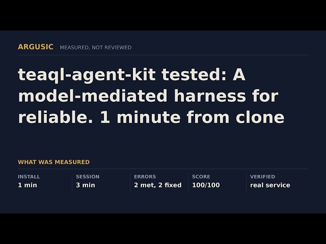 teaql-agent-kit tested: A model-mediated harness for reliable. 1 minute from clone to running.