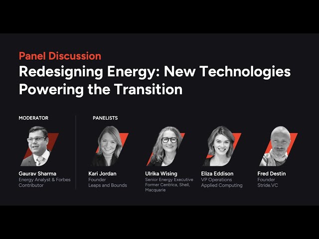 Redesigning Energy: New Technologies Powering the Transition