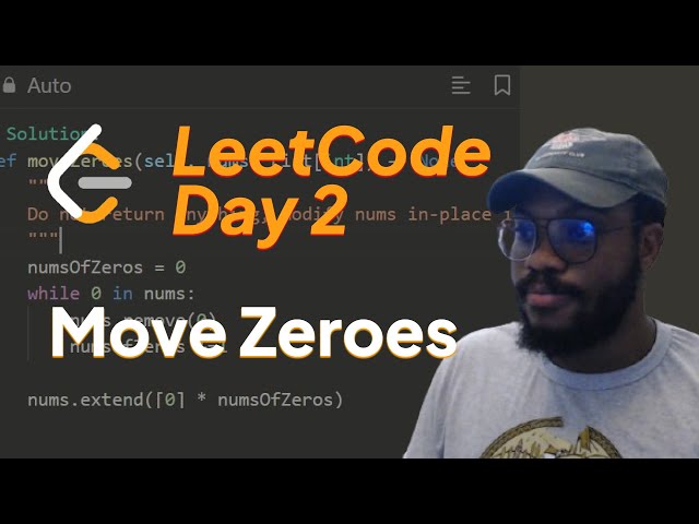 Move Zeroes -  Leetcode 283 - Arrays (Python) - Beginners day 2