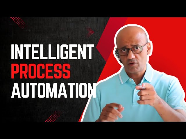 Intelligent Process Automation Explained: The Future of Business Efficiency