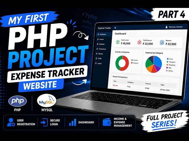 Expense Tracker Project Dashboard Code Explained | Part 4 | PHP & MySQL | Hindi