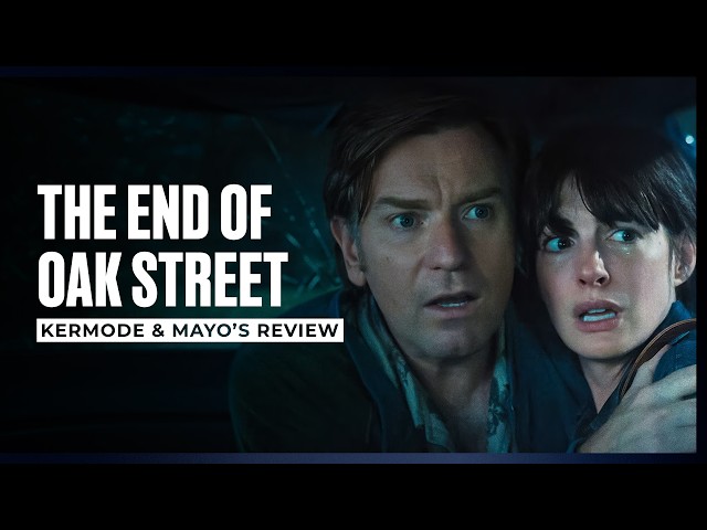 Mark Kermode reviews The End of Oak Street