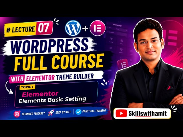 Elementor Elements Basic Settings Explained | Complete Beginner Tutorial