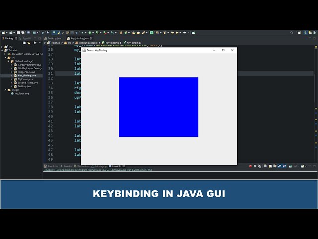 Java GUI Tutorial #33 -  Adding KeyBinding In Java GUI
