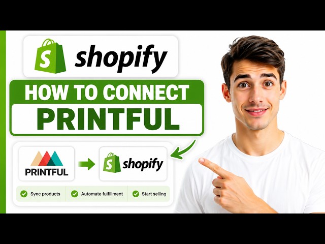 How To Connect Printful with Shopify