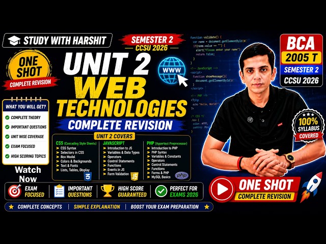 🔥 Unit 2 Web Technologies Complete Revision 🌐💻 | BCA 2005 T Semester 2 CCSU 2026 | One Shot