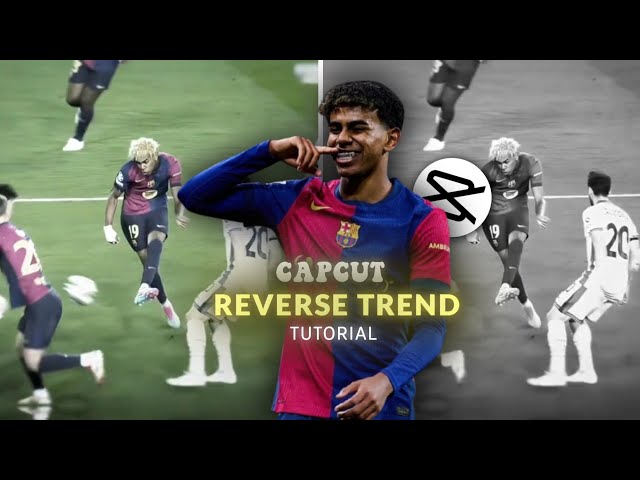 ✨Level Up Your Edits: Reverse Trend Tutorial On Capcut!!!