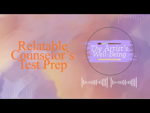 Relatable Counselor's Test Prep 259