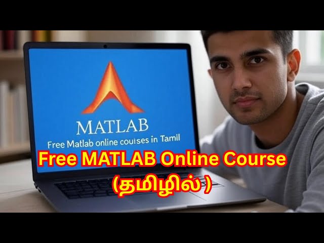 Free MATLAB Online certification for Engineers in Tamil || MATLAB onramp course 