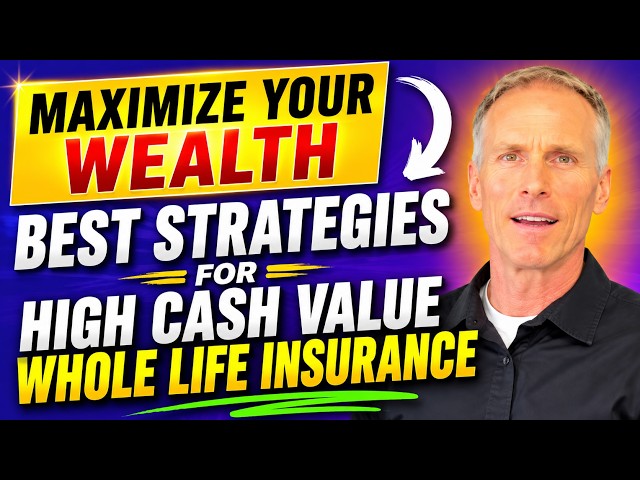 How to Structure a High Cash Value Whole Life Policy for Maximum Wealth | #lifeinsurance