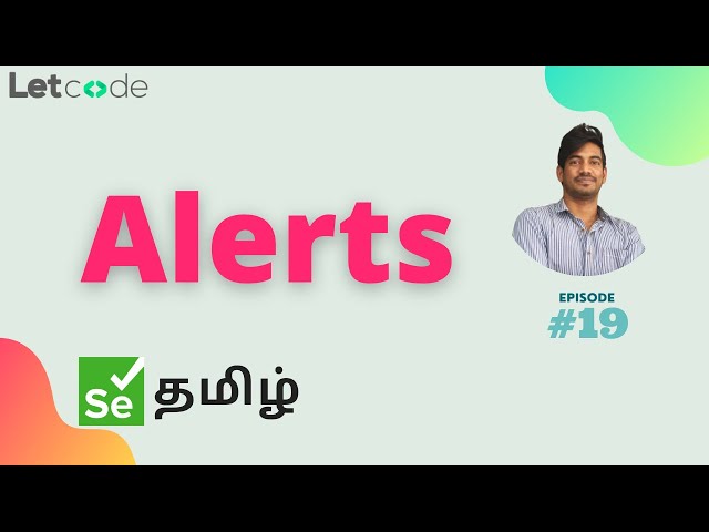 Alert | Selenium தமிழ் | Selenium Tamil Tutorial