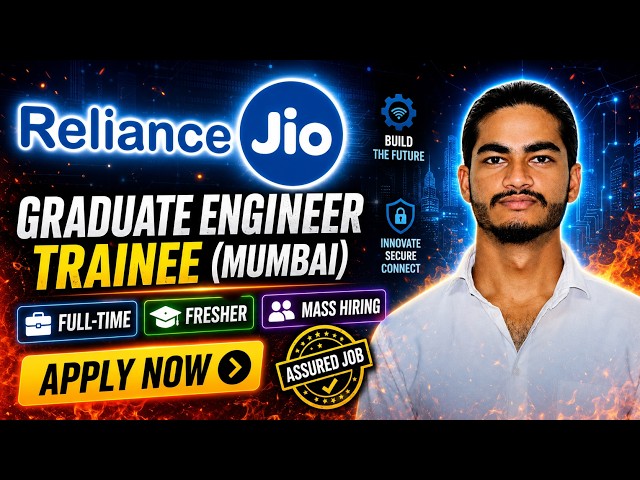 Reliance Jio Recruitment 2026 | Graduate Engineer Trainee | Mumbai | Freshers | 86702213