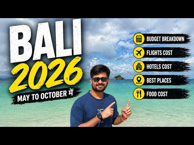 Bali tour plan and budget | Bali trip cost from India | Bali tour package | Bali travel guide