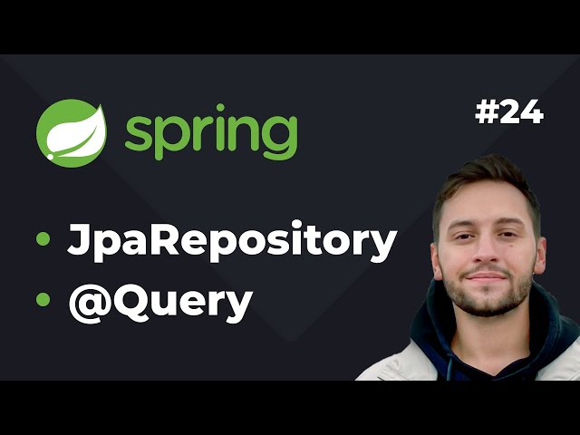 Lesson 24. Spring Boot. JpaRepository interface in Spring Data