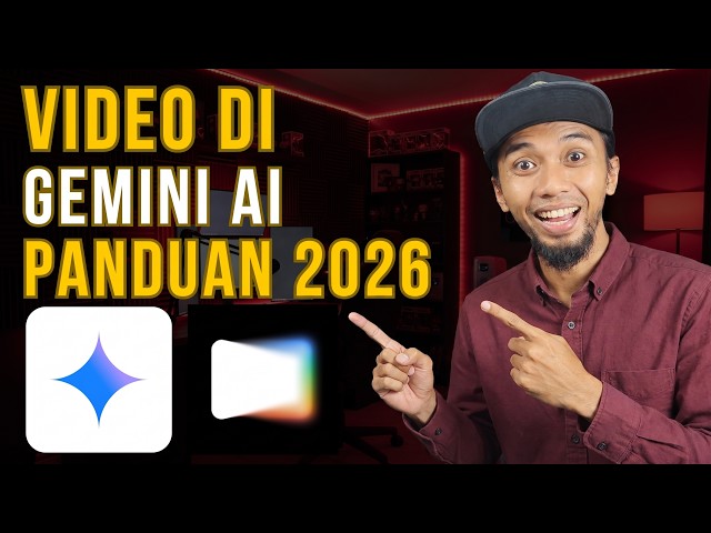 Cara Membuat Video di Gemini AI (Panduan Lengkap 2026)