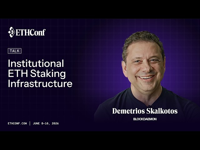 Institutional ETH Staking Infrastructure | Demetrios Skalkotos (Blockdaemon) at ETHConf