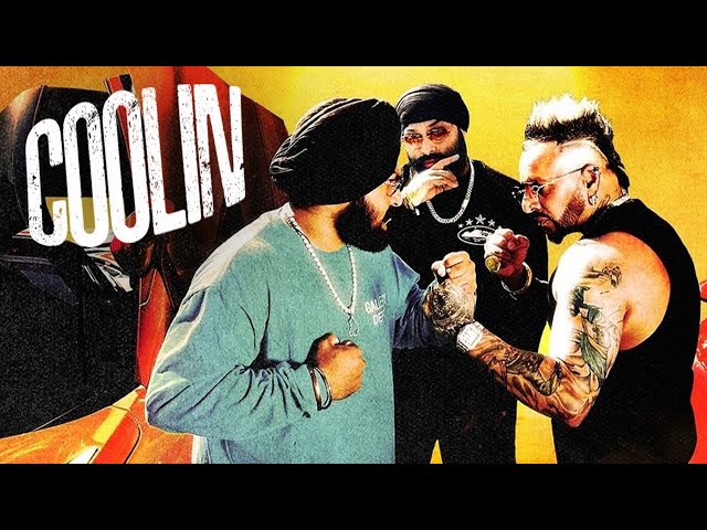 COOLIN | Chani Nattan | Jazzy B | Inderpal Moga  (Official Music Video)  | Latest Punjabi Songs 2024