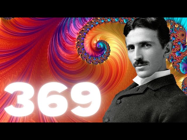 369 Hz Frecuencia Nikola Tesla 🔴 Atrae Dinero, Abundancia, Éxito, Salud y Prosperidad en el 2024