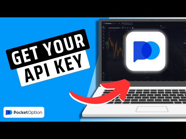 Can You Get Pocket Option API key?