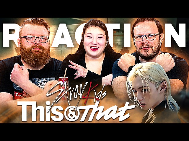 STRAY KIDS - 'This & That' REACTION!!